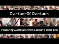 Download Lagu Overture of Overtures - featuring musicians from London's West End.