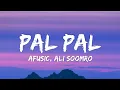 Download Lagu Pal Pal Lyrics - Afusic prod. by AliSoomroMusic