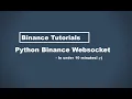 Python Binance Websocket In Under 10 Minutes Binance Stream Example