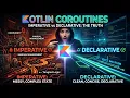 Stop Writing Bad Coroutines Imperative vs Declarative Kotlin