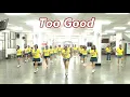 Download Lagu Too Good│Line Dance by Gudrun Schneider (DE)│Demo \u0026 Walk Through║太好了│排舞│含導跳║4K