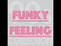 Funky Feeling