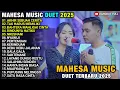 Download Lagu AKHIR SEBUAH CERITA - BAHTERA MAHLIGAI CINTA - FULL ALBUM DUET MAHESA MUSIC TERBARU 2025