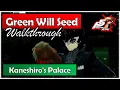 Persona 5 Royal - Green Will Seed Location in Kaneshiro s Palace Walkthrough