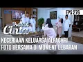 IKATAN CINTA - Keceriaan Keluarga Alfachri Foto Bersama di Moment Lebaran