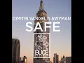 Dimitri Vangelis & Wyman - Safe [BUCE RECORDS]