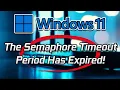 Error 0x80070079 The Semaphore Timeout Period Has Expired Tutorial