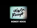 Download Lagu Daft Punk - Robot Rock (Official Audio)