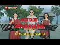 Download Lagu ANGIN TOLONG SAMPAIKAN SALAMKU-(Anoe Drakel)-Cover By-DONBERS FAMILY Channel  (DFC) Malaka