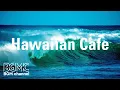Download Lagu Hawaiian Cafe: Hawaiian Ukulele with Ocean Sounds - Relaxing Cafe Music with Ocean Waves ハワイアンミュージック