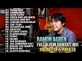 Full Album Dangdut Mix Paling Top \u0026 Populer   Ramon Asben