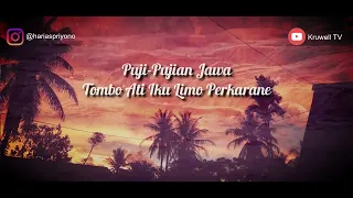 Download PUJI-PUJIAN JAWA | TOMBO ATI IKU LIMO PERKARANE | BAIT SYAIR WALI TANAH JAWA | (TANPA MUSIK) MP3