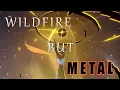 Download Lagu WILDFIRE METAL REMIX | Honkai: Star Rail (Creator Competition Submission)
