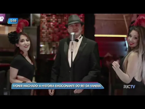 Ivonir Machado: a história emocionante do rei da vanera