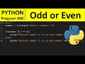 Python Program - Check if a Number is Odd or Even in Python