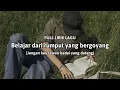 Download Lagu Jangan kau lawan badai yang datang (Full Lirik) \