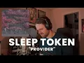 Lagu Provider - Sleep Token (Vocal + Piano Cover)
