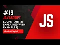 Loops in JavaScript Part 3 while do-while and Nested loop Explained