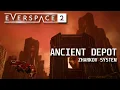 Everspace 2 Secrets - Zharkov system Ancient Depot
