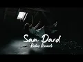 Download Lagu Sau Dard (slowed+reverb) | Relax Reverb