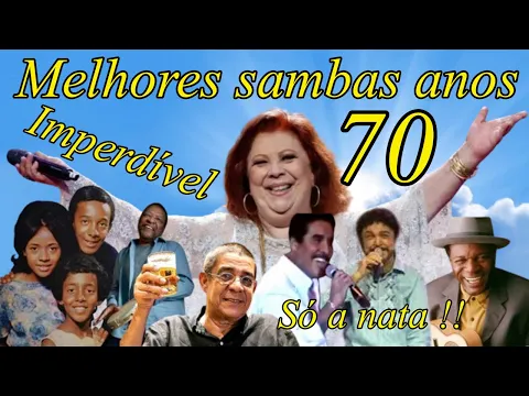 Download MP3 Melhores sambas anos 70 só a nata imperdível