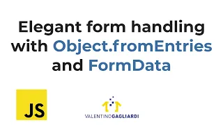 Elegant form handling with Object fromEntries and FormData