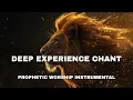 Lagu Deeper experience chant Esther Jonathan| Prophetic Warfare instrumental | prayer music