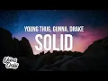 Download Lagu Young Thug \u0026 Gunna - Solid (Lyrics) ft. Drake