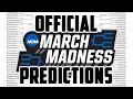 Filling In My March Madness Bracket UPSETS