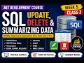 SQL UPDATE DELETE Aggregate Functions NET Course - Week 5 Class 3
