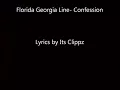 Florida Georgia Line Confession lyrics