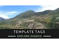 Explore Django - Template Tags