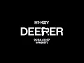 Lagu H1-KEY(하이키) '기뻐 (Deeper)' Official Live Clip Teaser