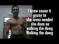 Walkin' The Dawg - Tony Spinner By Dr Jiwa