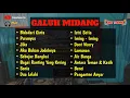 GALUH MIDANG || FULL ALBUM || Bojong Ciamis || Cisauheun Tv