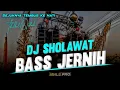 Download Lagu DJ SHOLAWAT FULL BASS JERNIH CEK SOUND VERSION ( SHOLAWAT THIBBIL QULUB )
