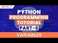 Python Variables Python Programming Part 6 How to Declare Variables in Python