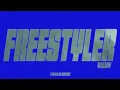 YAKARY - FREESTYLER (Official Video + Lyrics)