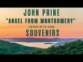 John Prine - "Angel from Montgomery" - Souvenirs - As Heard on Ozark S4