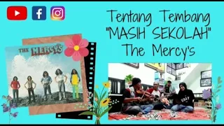 masih sekolah the mercys tentang tembang cwc 51