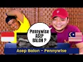 Lagu Asep Balon - Pennywise | ( SEB REACTION !!! )