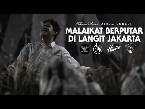 Download MP3 Hindia - Malaikat Berputar di Langit Jakarta | LHAB Album Concert | Sounds From The Corner Live #124