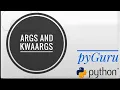 pyBasics 75 Args and Kwaargs named arguments pyGuru