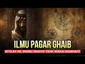 Langkah Pertama dalam Menapaki ILMU PAGAR GAIB