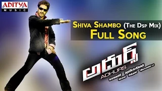 shiva shambo the dsp mix full song ii adhurs movie ii jr ntr nayanthara sheela devi sri prasad