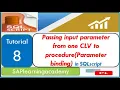 How to pass input parameter from one calculation view to a procedure Parameter binding - Tutorial 8