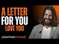 I Love You and I Needed to Tell You A Deep Love Letter by jonathan roumie