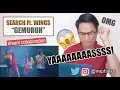 Download Lagu SINGER REACTS to Search ft Wings - Gemuruh (live)