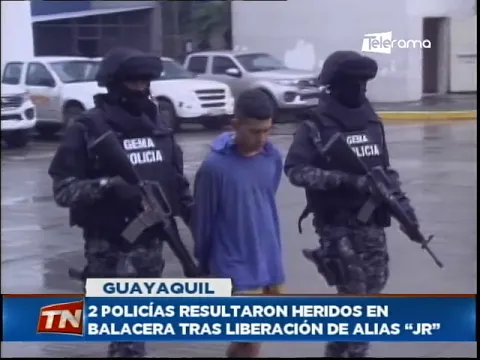 2 policías resultaron heridos en balacera tras liberación de Alias Jr