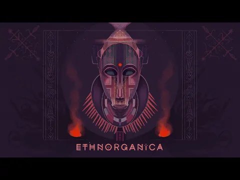 Download MP3 ETHNORGÁNICA VOL II - Ethnic Deep House \u0026 Orgánic Techno | ADYA | DJ SET